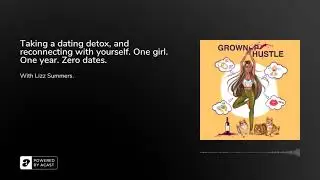 Taking a dating detox, and reconnecting with yourself. One girl. One year. Zero dates.