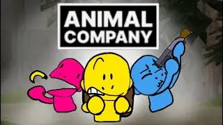 Messing around in ANIMAL COMPANY