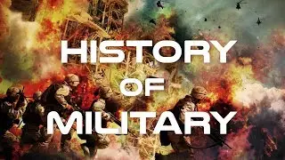 History of Military Full Documentary