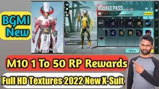 M10 1 To 50 RP Full Rewards With HD Texture 2022 | Another Xsuit Demon Suit