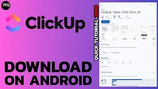 How to Download ClickUp App on Android or iOS (Complete Guide)?