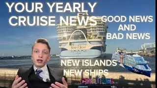 Your Yearly Cruise News!!! Good News and Bad News 