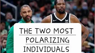 KEVIN DURANT & IME UDOKA ARE TWO MOST POLARIZING FIGURES IN BASKETBALL!