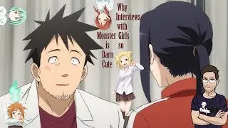 Why Interviews with Monster Girls is Just So Darn Cute