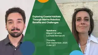 Webinar MOD Alliance | Exploring Coastal Habitats Through Marine Robotics: Benefits and Challenges
