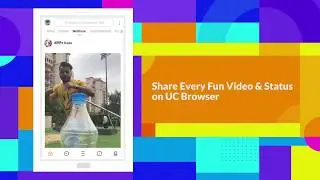 Get Fun Video & Status 1 | UC Browser
