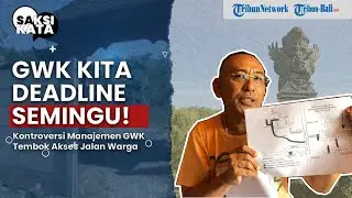 Polemik Pagar GWK, Bendesa Ungasan Beri Deadline GWK Buka Akses Jalan