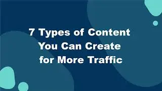 7 Content Ideas That Will Drive Massive Traffic to Your Website