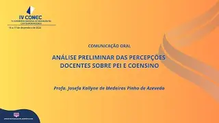 IV CONEC 2025 - COMUNICAÇÃO ORAL: Análise preliminar das percepções docentes sobre PEI e Coensino