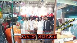 #AnasClothStore | Opening ceremony | Advt. #VikrantChauhan @GondviNews