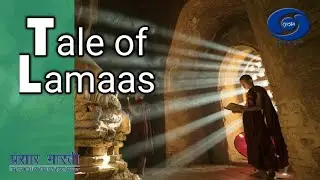 'Tales of Lamaas' ( जातक कथाएँ) : Ep # 03