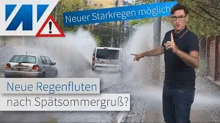 Warnung! Wettermodell rechnet mit neuen Sturzfluten nach Sp&auml;tsommer-Intermezzo! Modellvergleich.