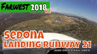 [FW18v2] Sedona landing runway 21. Non-edited raw video (Eng Sub)