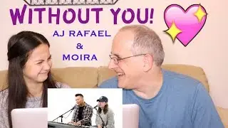 Without You ft. Moira Dela Torre | AJ Rafael | REACTION