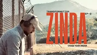 EP 2  ZINDA | TRANSFORMATION vlog | FUN VLOG | #motivation #hardworkworks #fitnessmotivation #fun 