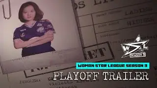 WSL S3 PLAYOFF OFFICIAL TRAILER