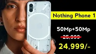 Nothing phone 1 😱 best Smartphone of 2022-2023 