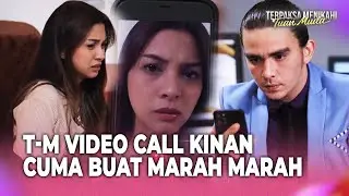 Ini si Amandel Kepo Banget Sama Masa Lalu T-M | Terpaksa Menikahi Tuan Muda Eps 31 (3/5)