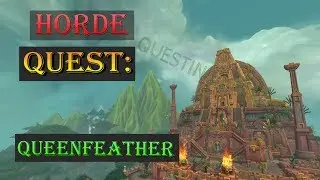 Quest: Queenfeather - Battle for Azeroth - Zuldazar Questing - WoW