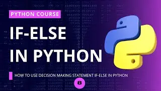 If Else Statement and Elif Condition Statement in Python | python course for beginners