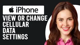 How To View Or Change Cellular Data Settings On iPhone (How To Manage Cellular Data Settings iPhone)