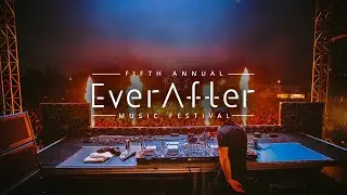 Ever After Music Festival 2018 - OFFICIAL After Movie