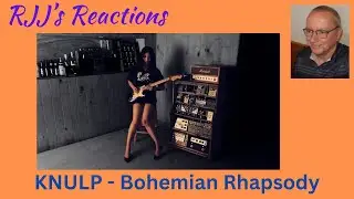 KNULP - Bohemian Rhapsody  (Queen cover) 🇨🇦 RJJ's Reaction