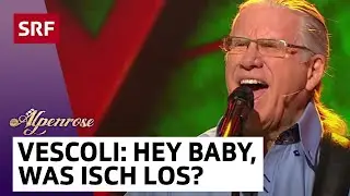 Vescoli, Freund & Häusler: Hey Baby, was isch los? | Alpenrose | SRF