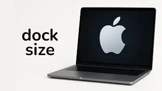How to Change Dock Size on MacBook 2024