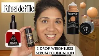RITUEL DE FILLE 3 DROP WEIGHTLESS SERUM FOUNDATION *GIFTED* SHADE 150 & 155 & THORN OIL!