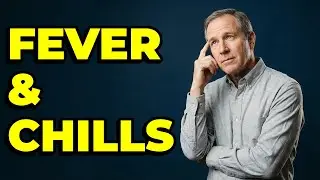 What Do High Fever and Chills Indicate for Prostatitis?