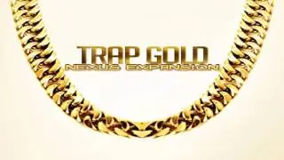 Trap Gold Nexus Expansion (FREE DOWNLOAD)