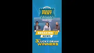 Brand Fest - Third Lucky Draw
