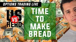 Time To Make Bread - Live Trading - Stock Market News Robinhood App Day Trading S&P Dow Nasdaq
