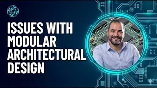06   Common Issues with Modular Architectural Design 🔧