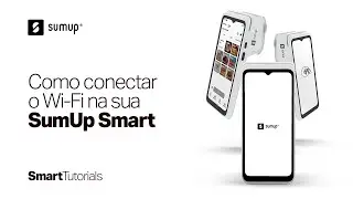Tutorial SumUp Smart | Como conectar via Wi-Fi