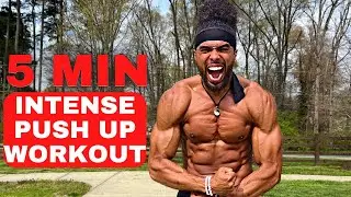 INTENSE 5 Min Push Up Workout