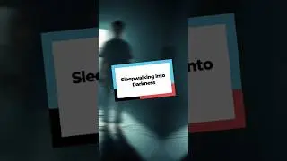 Sleepwalking into Darkness