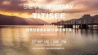 SEVENFRIDAY Airstream Annoucement Titisee GE June2019