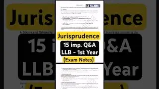 Jurisprudence Notes | LLB 1st Year | Crash Course | 15 imp Q&A for Exam