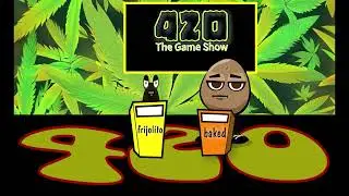420 The Game Show.