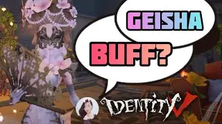 GEISHA BUFF ? Honest Opinion + BONUS Identity V 第五人格 Michiko