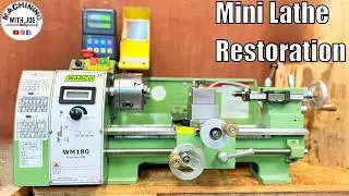 Warco Wm180 Mini lathe Restoration and New Mods 2026