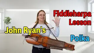 John Ryan - Irish Polka on the Fiddleharpa