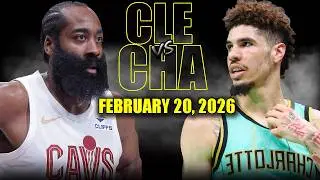 Cleveland Cavaliers vs Charlotte Hornets Full Game Highlights &ndash; February 20, 2026 | NBA Season