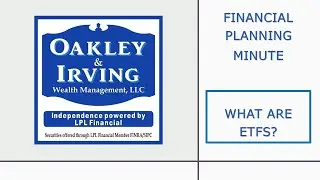 Financial Planning Minute:  What are ETFs