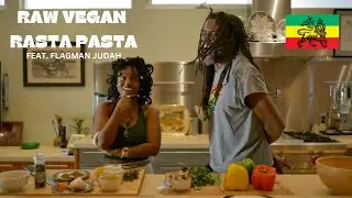 Raw Vegan Rasta Pasta & Prophetic Reasoning with Flagman Judah (Official Flagman for Damian Marley)