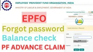 EPFO advanced claim| epfo passbook Chaking | epfo forgot password | pf advanced claim kaise kare