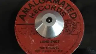 the pioneers with gibson's all stars - long shot (amalgamated)