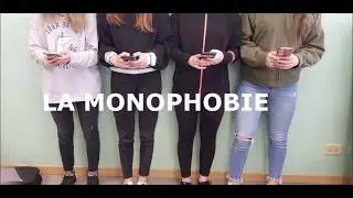 La Monophobie